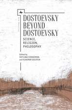 Dostoevsky Beyond Dostoevsky