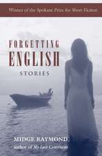 Forgetting English