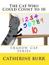 The Cat Who Could Count: Shadow Cat Series