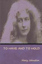 To Have and To Hold