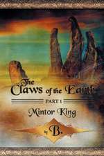 The Claws of the Earth - Part I