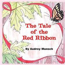 The Tale of the Red Ribbon