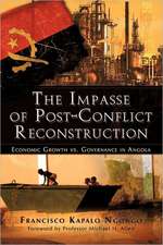 The Impasse of Post-Conflict Reconstruction