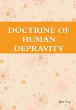 DOCTRINE OF HUMAN DEPRAVITY