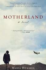 Motherland: A Novel