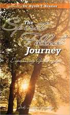 The Spirit-Filled Journey