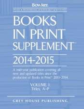 Books in Print Supplement - 3 Volume Set, 2014/15