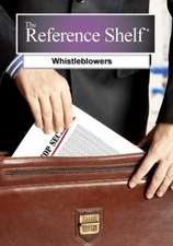 Reference Shelf: Whistleblowers