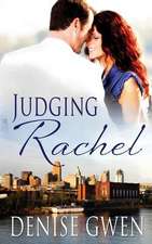 Judging Rachel