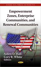 Empowerment Zones, Enterprise Communities, & Renewal Communities