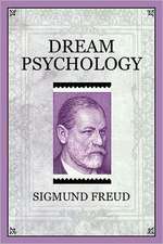 Dream Psychology: A Study in Human Nature