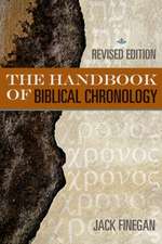 The Handbook of Biblical Chronology