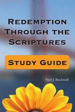 Redemption Through the Scriptures