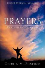 Prayers: Praying God's Word