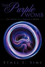 Sims, E: PURPLE WOMB