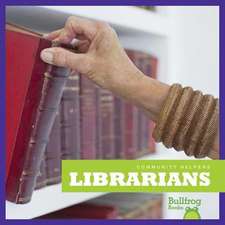 Librarians