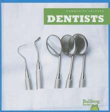 Dentists