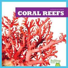 Coral Reefs