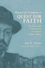 Miguel de Unamuno's Quest for Faith: A Kierkegaardian Understanding of Unamuno's Struggle to Believe