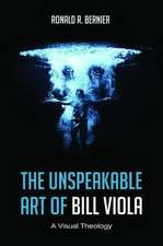 The Unspeakable Art of Bill Viola: A Visual Theology