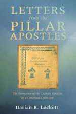 Letters from the Pillar Apostles