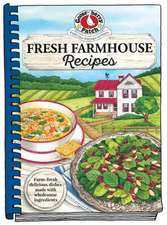 Fresh Farmhouse Recipes