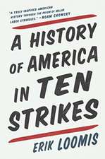 HISTORY OF AMERICA IN TEN STRIKES HB