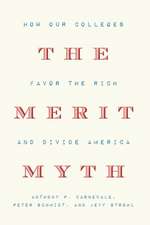 The Merit Myth