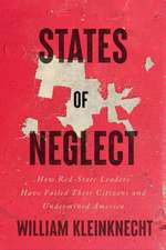 States of Neglect