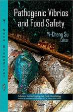 Pathogenic Vibrios and Food Safety