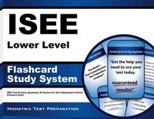 ISEE Lower Level Flashcard Study System: ISEE Test Practice Questions and Review for the Independent School Entrance Exam