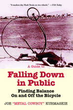 A Guide to Falling Down in Public