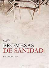 Promesas de Sanidad = Healing Promises