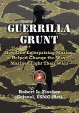 Guerrilla Grunt