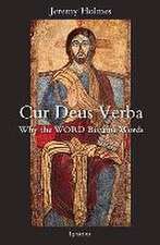 Cur Deus Verba: Why the Word Became Words