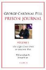 Prison Journal: The High Court Frees an Innocent Man Volume 3