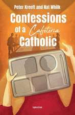 Confessions of a Cafeteria Catholic