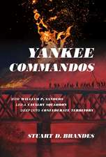 Yankee Commandos