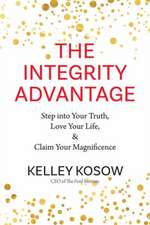 The Integrity Advantage