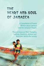 The Heart and Soul of Jamaica