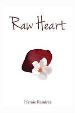 Raw Heart