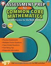 Assessment Prep for Common Core Mathematics, Grade 8