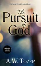 The Pursuit of God