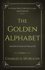 The Golden Alphabet (Updated, Annotated)