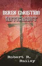 Derek Christian, Antichrist