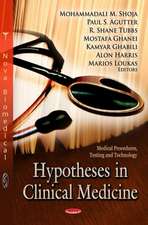 Hypotheses in Clinical Medicine