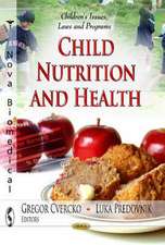 Child Nutrition & Health