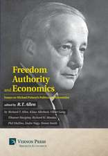 Freedom, Authority and Economics