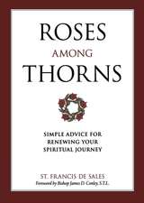 Roses Among Thorns