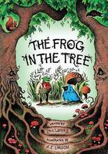 The Frog in the Tree: A Christmas Journey to the North Pole